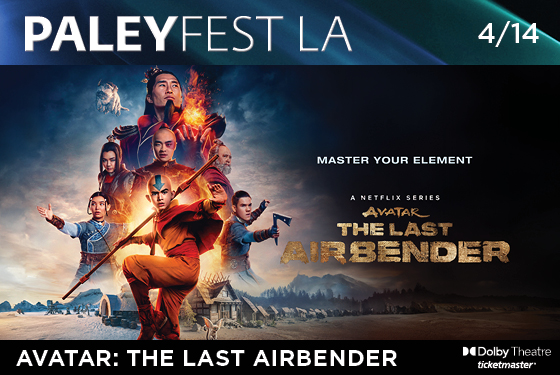 PaleyFest LA: Avatar: The Last Airbender